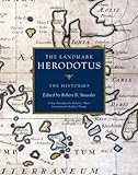 The Landmark Herodotus: The Histories