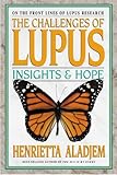 The Challenges of Lupus: Insights and Hope