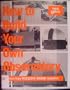 How to Build Your Own Observatory: Reprints from Telescope Making, the Magazine For, By, and About Telescope Makers