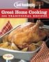 Good Housekeeping Great Home Cooking: 300 Traditional Recipes