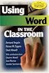 Using Word in the Classroom