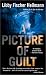 A Picture of Guilt (Ellie Foreman Mysteries) (Ellie Foreman Mysteries)