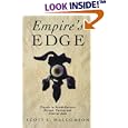 Empire's Edge: Travels in South-Eastern Europe, Turkey and Central Asia by  Scott L. Malcolmson