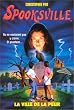 La Spooksville, num�ro 1 : Ville de la peur