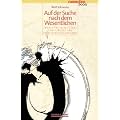 Auf der Suche nach dem Wesentlichen: Worauf es in Religion, Spiritualit�t und Selbstfindung ankommt