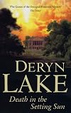 Cover of Death in the Setting Sun by Deryn Lake 0749082909