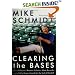Clearing the Bases: Juiced Players, Monster Salaries, Sham Records, and a Hall of Famer's Search for the Soul of Baseball