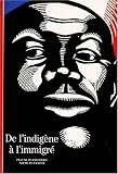 De l indigène à l immigré