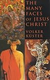 The many faces of Jesus Christ : intercultural Christology