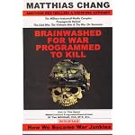 Brainwashed for War - Programmed to Kill: The Military-Industrial-Media Complex Propaganda behind the Cold War, Vietnam War & War on Terrorism book cover