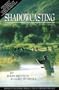 Shadowcasting: An Introduction to the Art of Flyfishing