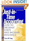 Just-in-Time Accounting: How to Decrease Costs and Increase Efficiency
