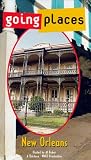 Going Places: New Orleans