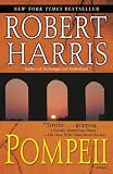 Pompeii: A Novel