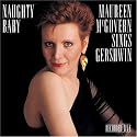 Naughty Baby: Songs of Gershwin