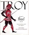 Troy (Homer's Iliad retold)