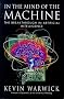 In the Mind of the Machine: Breakthrough in Artificial Intelligence