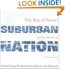 Suburban Nation: The Rise of Sprawl and the Decline of the American Dream