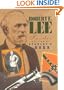 Robert E. Lee Reader (The American Civil War)