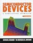 Semiconductor Devices: A Simulation Approach (Bk/CD)