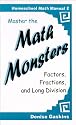 Master the Math Monsters : Factors, Fractions, and Long Division (Homeschool Math Manual 2) (Homeschool math manual)