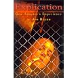 Explication : One Adoptee's Experience