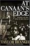 At Canaan's Edge: America in the King Years, 1965-68 (America in the King Years) At Canaan's Edge: America in the King Years, 1965-68 (America in the King Years)