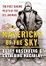  : Mavericks of the Sky: The First Daring Pilots of the U.S. Air Mail