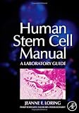Human Stem Cell Manual: A Laboratory Guide 51D3aEB4XsL. SL160 Human Stem Cell Manual: A Laboratory Guide