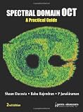 Spectral Domain Oct A Practical Guide