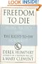 Freedom to Die: The Rise of the State and the Demise of the Citizen