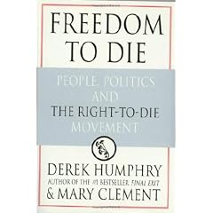Freedom to Die: The Rise of the State and the Demise of the Citizen