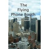 The Flying Phone Booth My 3 Years Behind The CANDID CAMERA ~ Lou Tyrrell