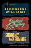 Orpheus Descending and Suddenly Last Summer (New Directions Books)