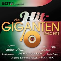Die Hit Giganten - Italo Hits
