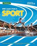 BTEC Level 2 Firsts in Sport: Student`s Book