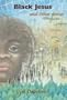 Black Jesus and Other Stories