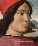 Face to face : Flanders, Florence, and Renaissance painting