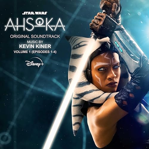 スター・ウォーズ：アソーカ - Vol. 1 (Episodes 1-4) (オリジナル・サウンドトラック) ケヴィン・カイナー