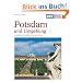 DUMONT KUNST REISEF�HRER Potsdam und Umgebung: Sinnbild von Preu�ens Glanz und Gloria: Sinnbild von Preu�ens Glanz und Gloria