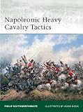 Napoleonic Heavy Cavalry Tactics (Elite)