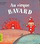 Au cirque bavard
