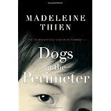 Dogs at the Perimeterby Madeleine Thien