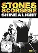 Shine a Light (OmU)