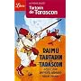 Tartarin de Tarascon de Alphonse Daudet
