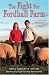 The
Fight
for
Fordhall
Farm