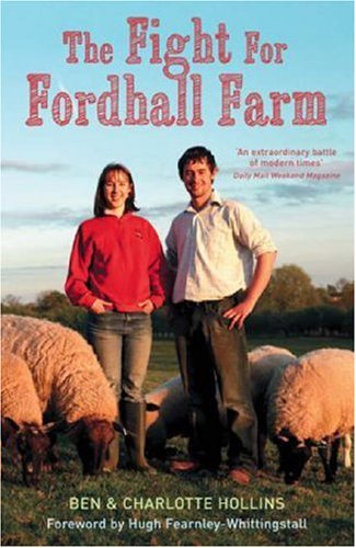 The Fight for Fordhall Farm