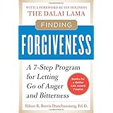 finding forgiveness a 7 step program for letting go of anger and bitterness