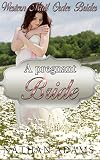 ROMANCE: Mail Order Bride: A Pregnant Bride (A Fiction Inspirational Western Pregnancy Romance) (Short Stories New Adult Amish)