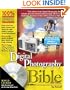 Digital Photography Bible, Second Edition